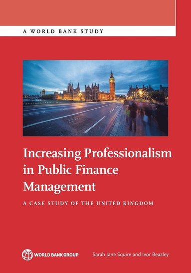 bokomslag Increasing Professionalism in Public Finance Management