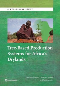 bokomslag Tree-Based Production Systems for Africa's Drylands