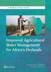 bokomslag Improved agricultural water management for Africa's drylands