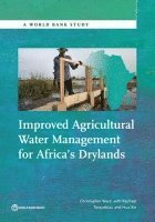 bokomslag Improved agricultural water management for Africa's drylands