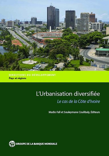Madio Fall, Souleymane Coulibaly - Revue De L'Urbanisation De La Cote D'ivoire, Häftad
