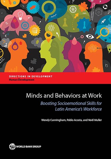 Wendy Cunningham, Pablo Acosta, Noël Muller - Minds and Behaviors at Work, Häftad