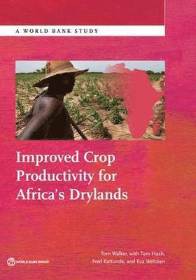 Improved crop productivity for Africa's drylands 1