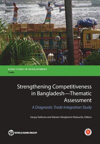 bokomslag Strengthening competitiveness in Bangladesh