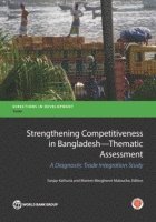 bokomslag Strengthening Competitiveness in Bangladesh: Thematic Assessment