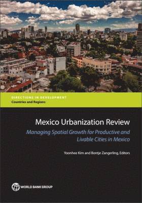bokomslag Mexico urbanization review