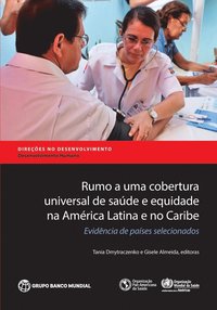 bokomslag Rumo a uma cobertura universal de sade e equidade na Amrica Latina e no Caribe