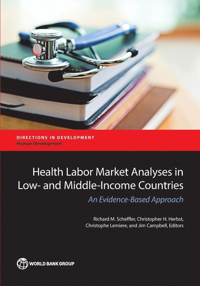 Health labor market analyses in low- and middle-income countries 1