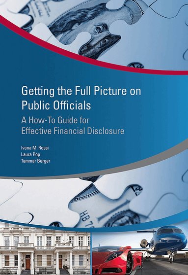 Ivana Maria Rossi, Laura Pop, Tammar Berger - Getting the Full Picture on Public Officials, Häftad