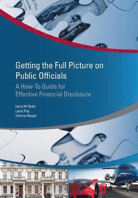 Ivana Maria Rossi, Laura Pop, Tammar Berger - Getting the Full Picture on Public Officials, Häftad