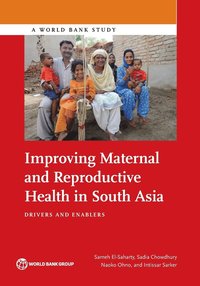 bokomslag Improving maternal and reproductive health in South Asia