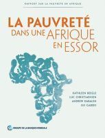 Kathleen Beegle, Luc Christiaensen, Andrew Dabalen, Isis Gaddis - La pauvreté dans une Afrique en essor, Häftad