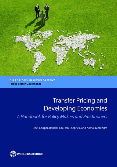 Joel Cooper, Randall Fox, Jan Loeprick, Komal Mohindra - Transfer Pricing and Developing Economies, Häftad