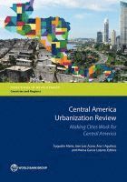 bokomslag Central America Urbanization Review