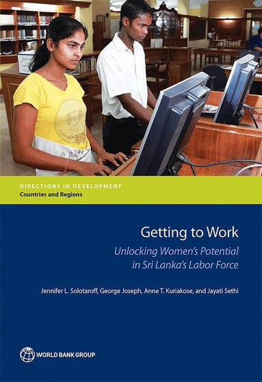 Jennifer L. Solotaroff, George Joseph, Anne Kuriakose - Getting to Work, Häftad
