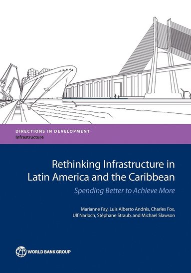 bokomslag Rethinking Infrastructure in Latin America and the Caribbean