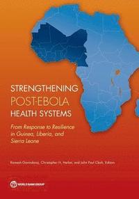 bokomslag Strengthening post-Ebola health systems