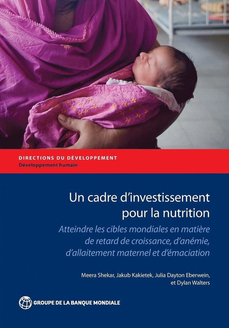 Un cadre d'investissement pour la nutrition 1