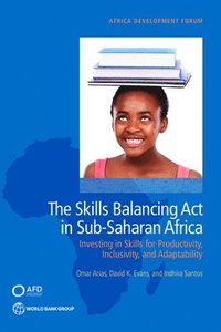 bokomslag The skills balancing act in sub-Saharan Africa