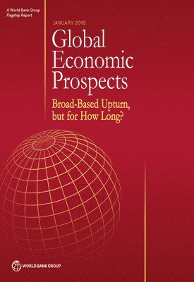 bokomslag Global Economic Prospects, January 2018