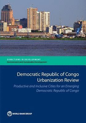 bokomslag Democratic Republic of Congo Urbanization Review