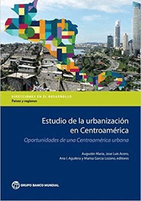 Augustin Maria, Jose Luis Acero, Ana I. Aguilera, Marisa Garcia Lozano - Estudio De La Urbanización En Centroamérica, Häftad