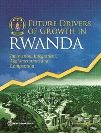 bokomslag Future drivers of growth in Rwanda