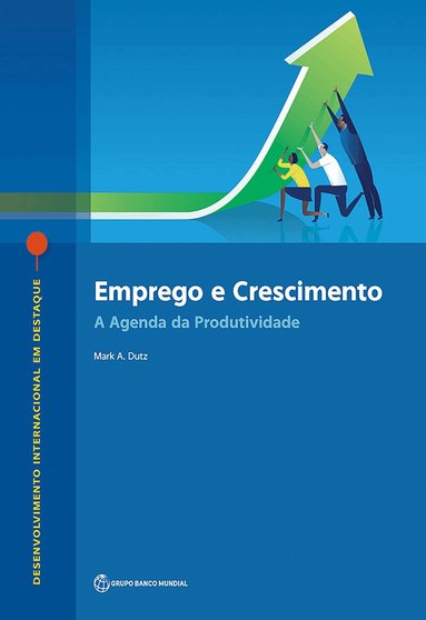Mark A. Dutz - Emprego E Crescimento, Häftad