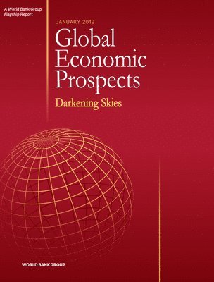 Global Economic Prospects, January 2019 1