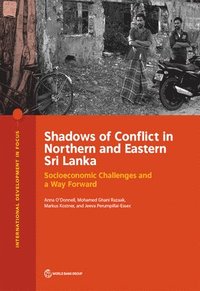 bokomslag Shadows of conflict in northern and eastern Sri Lanka