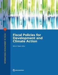bokomslag Fiscal policies for development and climate action