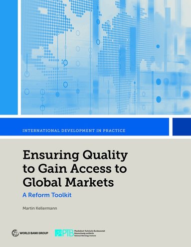 Martin Kellerman - Ensuring Quality to Gain Access to Global Markets, Häftad