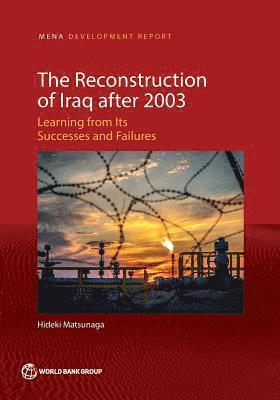 The reconstruction of Iraq after 2003 1