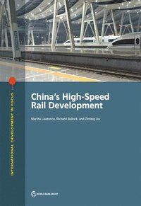 bokomslag China's High-Speed Rail Development