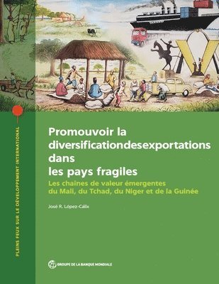 bokomslag Promouvoir la diversification des exportations dans les pays fragiles