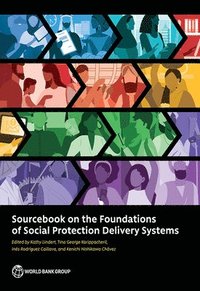 bokomslag Sourcebook on the foundations of social protection delivery systems