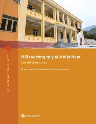 Public-Private Partnerships for Health in Vietnam 1