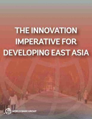 innovation imperative for developing east Asia