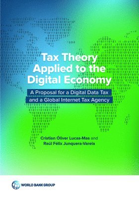 bokomslag Tax theory applied to the digital economy