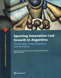 bokomslag Spurring innovation-led growth in Argentina