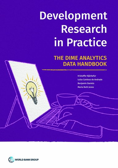 Luiza Cardoso de Andrade, Kristoffer Bjärkefur, Benjamin Daniels, Maria Ruth Jones, World Bank Publications - Development Research in Practice, Häftad