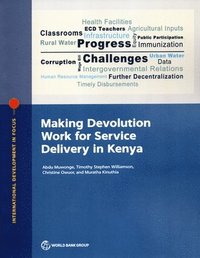 bokomslag Making Devolution Work for Service Delivery in Kenya