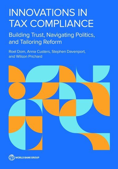 Roel Dom, Anna Custers, Stephen Davenport, Wilson Prichard - Innovations in Tax Compliance, Häftad