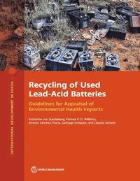 bokomslag Recycling of Used Lead-Acid Batteries