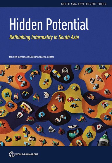 World Bank Group, Maurizio Bussolo, Siddharth Sharma - Hidden Potential, Häftad