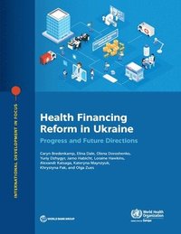 bokomslag Health Financing Reform in Ukraine