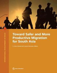 bokomslag Toward Safer and More Productive Migration for South Asia