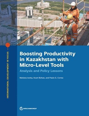 Boosting Productivity in Kazakhstan with Micro-Level Tools 1