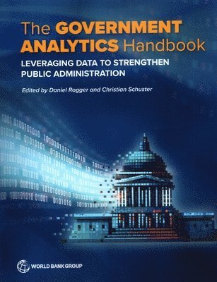 Daniel Rogger, Christian Schuster, Daniel Rogger, Christian Schuster - Government Analytics Handbook, Häftad