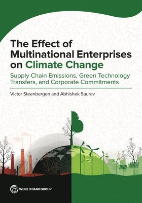 Victor Steenbergen, Abhishek Saurav - Effect of Multinational Enterprises on Climate Change, Häftad